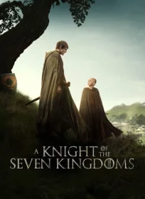 A Knight of the Seven Kingdoms
