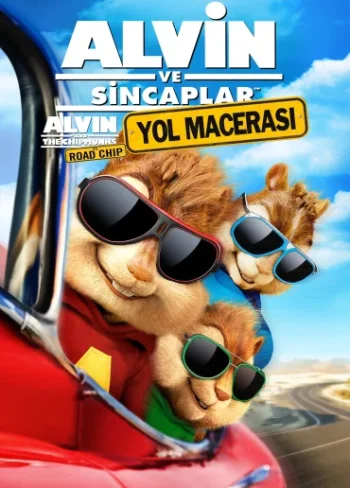 Alvin ve Sincaplar: Yol Macerası