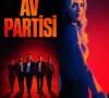 Av Partisi 1. Sezon 10. Bölüm