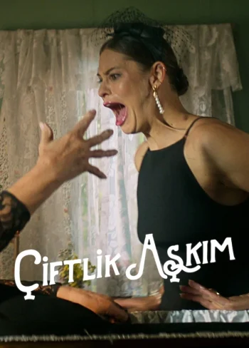 Çiftlik Aşkım