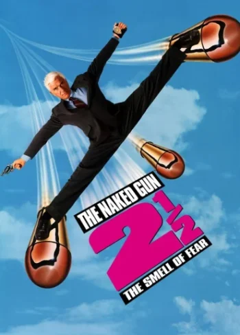 Çıplak Silah 2½: Korkunun Kokusu