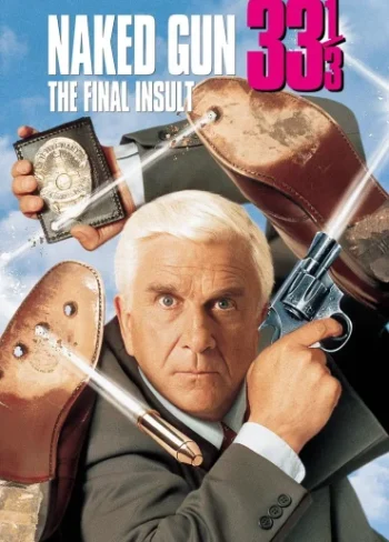 Çıplak Silah 33⅓: Son Hakaret