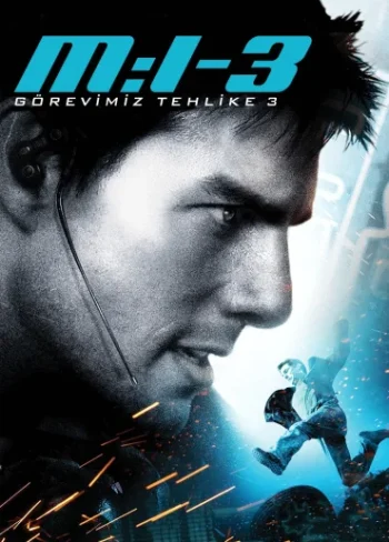 Görevimiz Tehlike III