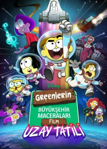 Greenlerin Büyükşehir Maceraları, Film: Uzay Tatili