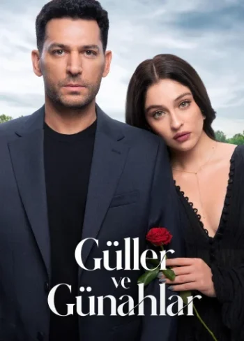 Güller ve Günahlar