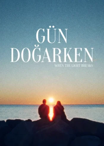 Gün Doğarken