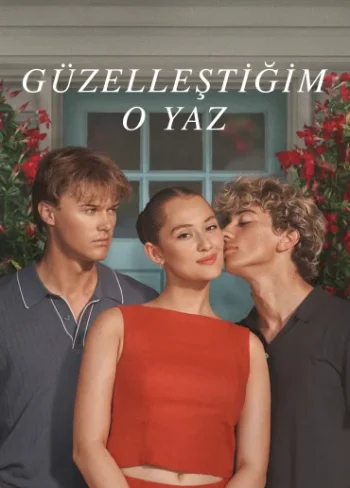 Güzelleştiğim O Yaz