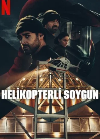 Helikopterli Soygun