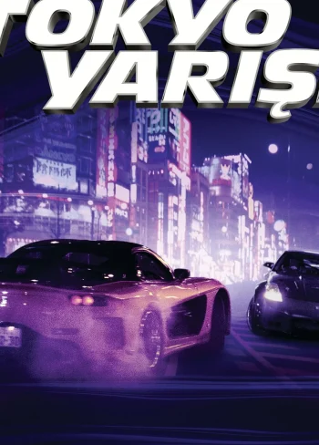 Hızlı ve Öfkeli 3: Tokyo Yarışı
