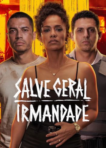 Irmandade: Kardeşlik İsyanı