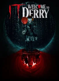IT: Welcome to Derry