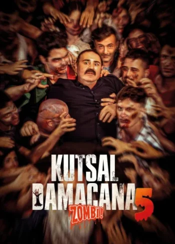 Kutsal Damacana 5: Zombi!