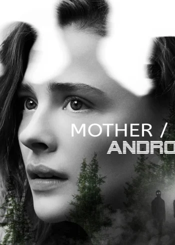 Mother/Android