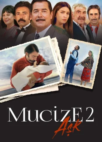 Mucize 2: Aşk