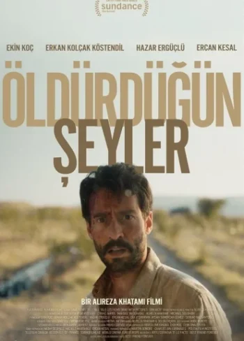 Öldürdüğün Şeyler