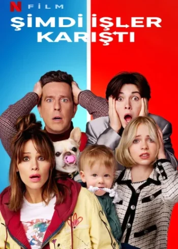 Şimdi İşler Karıştı