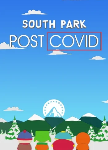 South Park: Post COVID