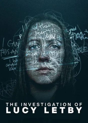 The Investigation of Lucy Letby