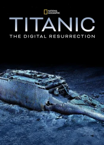 Titanik: Dijital Diriliş
