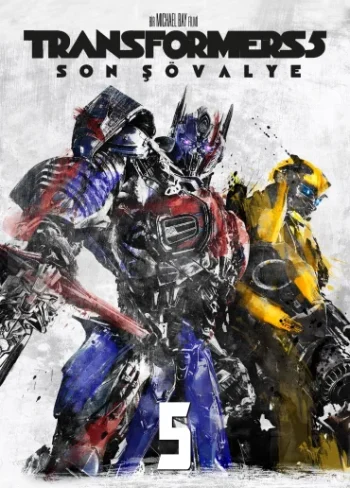 Transformers: Son Şövalye