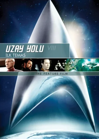 Uzay Yolu VIII: İlk Temas