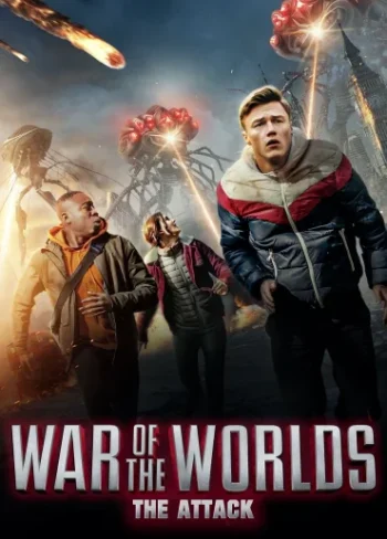 War of the Worlds: The Attack