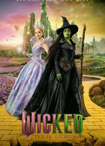 Wicked: İyilik Uğruna